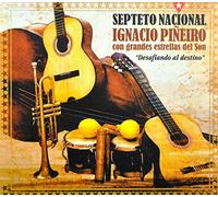 Septeto Nacional de Ignacio Pineiro - Desafiando Al Destino