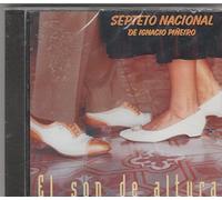 Septeto Nacional de Ignacio Pineiro - El Son De Altura