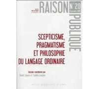 Septicisme pragmatisme et philosophie du langage ordinaire