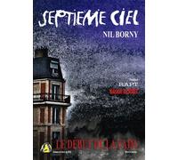 Septième ciel Le Début de la Faim Hors série - Nil Borny - Bookelis - broché - Roman