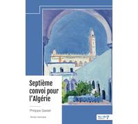 Septième convoi pour l'Algérie