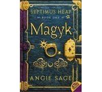 Septimus Heap 1. Magyk