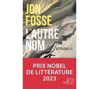 Septologie - Tome 1 Et 2 - L'autre Nom