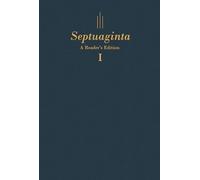 Septuaginta: A Reader's Edition