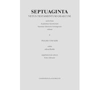 Septuaginta. Band 10: Psalmi Cum Odis