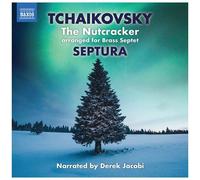 Septura - Tchaikovsky: The Nutcracker (Version With Narration) [Cd]