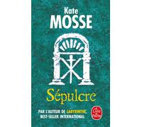 Sépulcre - Kate Mosse - Lgf - Poche - Roman