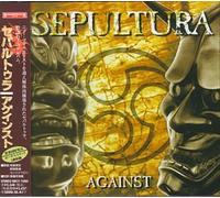 Sepultura - Against + 2 Bonus Tracks