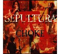Sepultura - Choke/Gene Machine/Don't Bother Me/Against