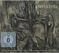 SEPULTURA - MEDIATOR BETWEEN HEAD AND HANDS MUST BE THE HEART CD + DVD NEUF