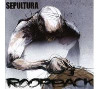 Sepultura - Roorback [Import]