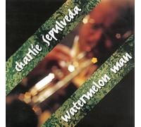 Sepulveda,Charlie - Watermelon Man