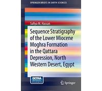 Sequence Stratigraphy Of The Lower Miocene Moghra Formation In The Qattara Depression, North Western Desert, Egypt