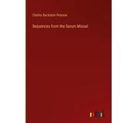 Sequences From The Sarum Missal