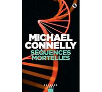 Michael Connelly – Séquences mortelles