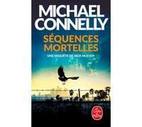Séquences mortelles Michael Connelly (Auteur)