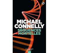 Michael Connelly – Séquences mortelles