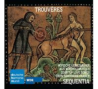 Trouveres: Country Love Songs from Northern France