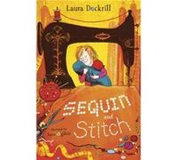 Sequin and Stitch by Laura Dockrill Laura Dockrill (Auteur)