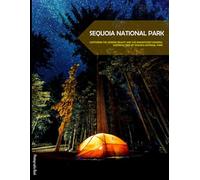 Sequoia National Park: Capturing The Serene Beauty And The Magnificent General Sherman Tree Of Sequoia National Park - Coffee Table Picture Book or ... & travel lovers.....Relaxing & Meditation.