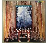 Sequoia, Robert - Essence of Life
