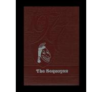 Sequoyah High School - 1977 Yearbook | Official Classmates® Premium Reprint | Authentic Archival Edition | Softcover