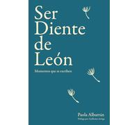 Ser Diente de León