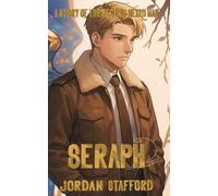 Seraph: A Story of the Second Weird War