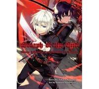 Seraph of the End 2 : Guren Ichinose: Catastrophe at Sixteen - [Version Originale] Inconnu (Auteur)