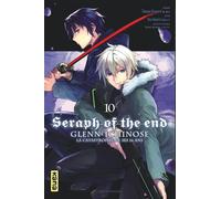 Seraph of the End - Glenn Ichinose - Tome 10 - You Asami - Kana Eds - broché - Manga