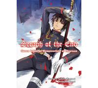 Seraph of the End: Guren Ichinose, Resurrection at Nineteen, volume 1