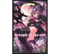 Seraph of the end - Tome 3
