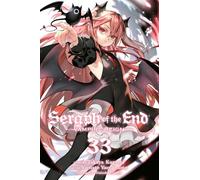 Yamamoto, Yamato – Seraph of the End: Vampire Reign – Tome 33