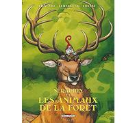 Séraphin et les animaux de la forêt
