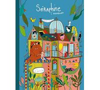 Séraphine: L'anniversaire