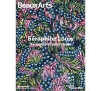 Séraphine Louis. De Senlis et sans rivale: au Centre Pompidou-Metz