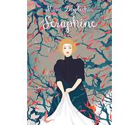 Séraphine - nouvelle édition