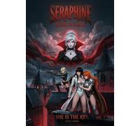 SERAPHINE: QUEEN OF BLOOD