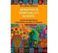 Seraphin's Spirituality School