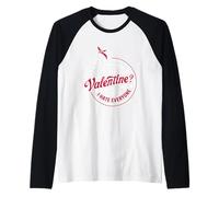 Seras-tu ma Saint-Valentin, Je plaisante, Je déteste Tout Le Monde Manche Raglan