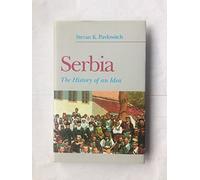 Serbia: The History of an Idea