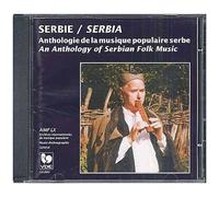 Serbie : Anthologie De La Musique Populaire