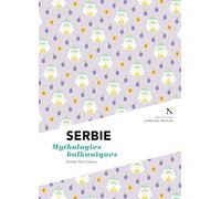 SERBIE : Mythologie balkaniques