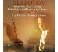 SEREBRIER/+ - SINFONIE 6/LA MER/INTRODUCTION&DANCE FROM SALOME CD NEUF GLASUNOW