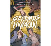 Seremos El Huracán