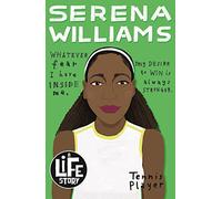 Serena Williams: 1 (A Life Story)
