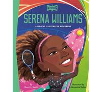 Serena Williams: A Who HQ Illustrated Biography - Sherri L. Smith - Penguin Workshop - ebook (ePub) - Livre