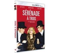 Sérénade à trois DVD E