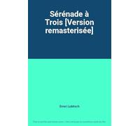 Sérénade À Trois – Paramount Pictures – Version remasterisée