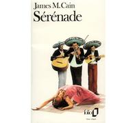 Sérénade - James Mallahan Cain - Gallimard - Poche - Livre